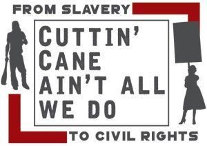 Cuttin' Cane Ain't All We Do